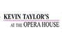Kevin Taylor's at the Opera House